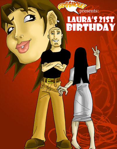 @$$hole!: laura's 21st birthday