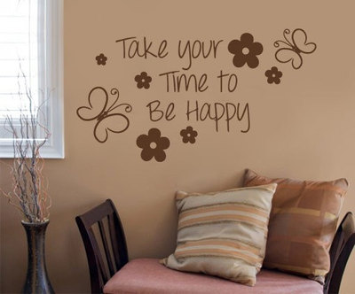Take your Time To Be Happy Quote Sticker Home Decor