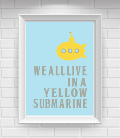 8"x10" Beatles We All Live In a Yellow Submarine Nursery Poster Print / Wall Art