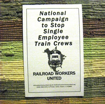 FLYER (25 copies): "National Campaign to Stop Single Employee Train Crews"