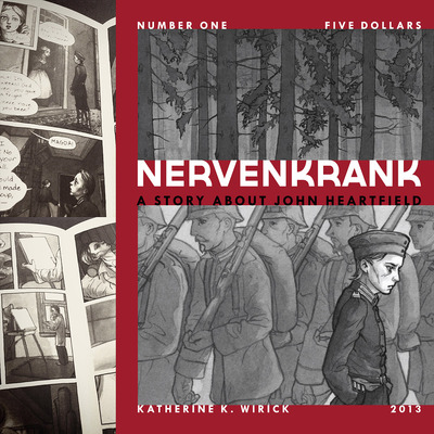 Nervenkrank: A Story About John Heartfield #1