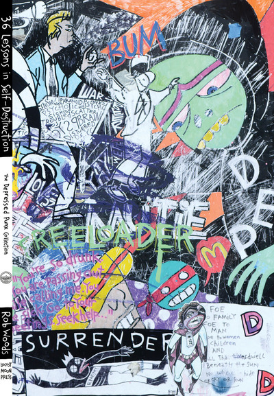 36 Lessons in Self-Destruction