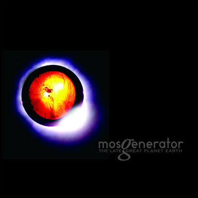 MOS GENERATOR "The Late Great Planet Earth" LP random color vinyl