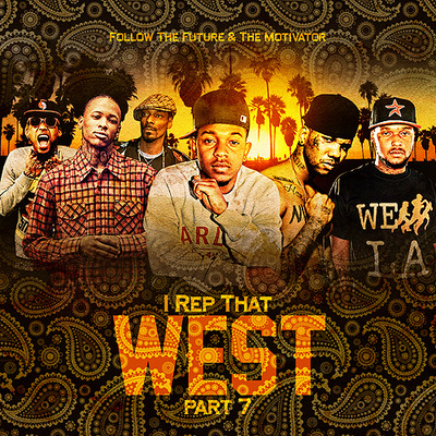 Follow The Future - 'I Rep That West 7' Rap Hip Hop Mixtape (Mix CD)