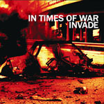 Invade/ in times of war "split" 7" (eternal hope)