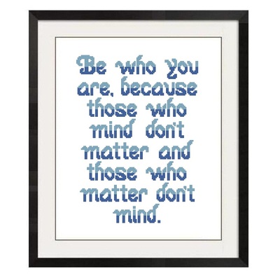 ALL STITCHES - BE WHO YOU ARE CROSS STICTH PATTERN .PDF -714