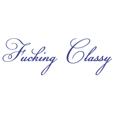 Fucking classy - Thumbnail 2