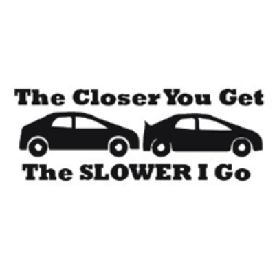 The closer you get, the slower i go - Thumbnail 2