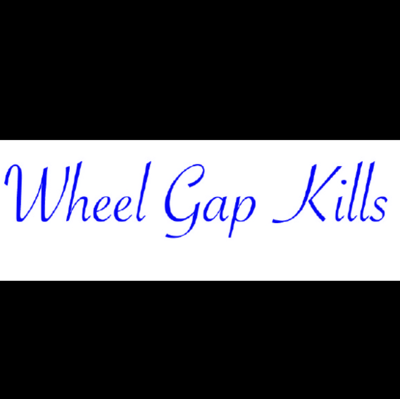 Wheel Gap Kills