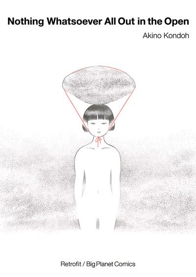 Nothing whatsoever all out in the open by akino kondoh