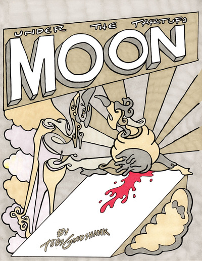 Under the Tartufo Moon