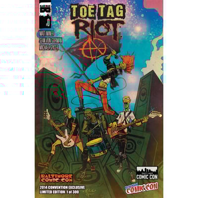 Toe Tag Riot #0 NYCC Exclusive
