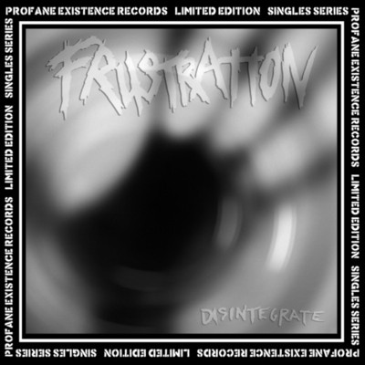 Frustration - Disintegrate