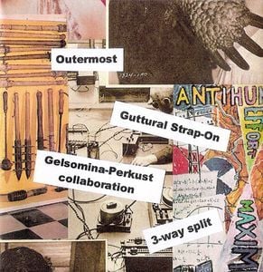 Outermost & Guttural Strap-On & Gelsomina / Perkust collaboration CDR