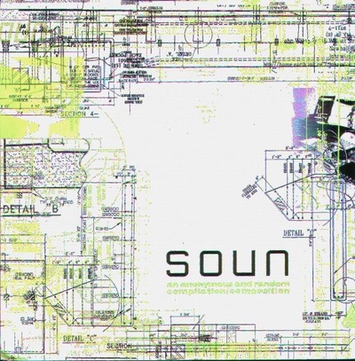 V/A 'Soun - An Anonymous And Random Compilation / Composition' 7"