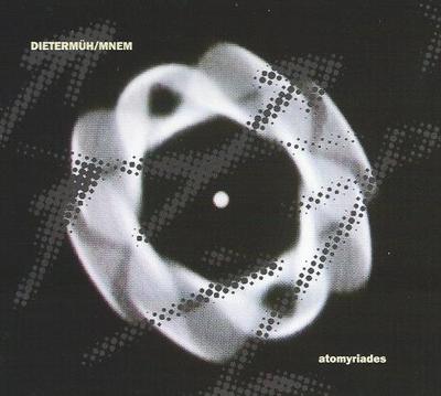 Dieter Müh & Mnem 'Atomyriades' CD