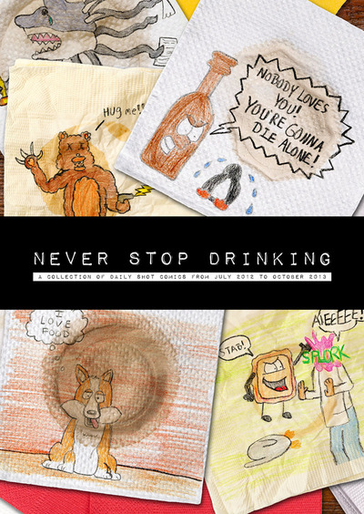 Never Stop Drinking