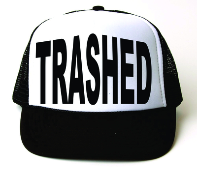 TRASHED Trucker Cap # 112