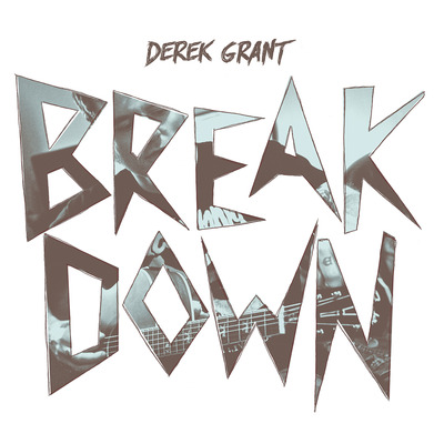 Derek Grant "Breakdown" CD CCCP 184-2