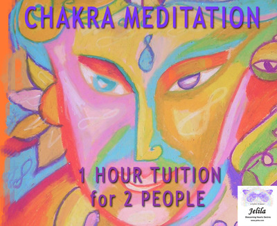 Chakra Meditation - 2 Persons - 1 Hour Tuition
