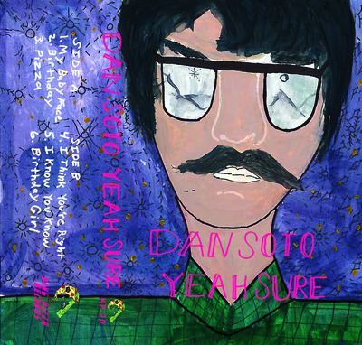 Dan Soto - Yeah Sure cassette