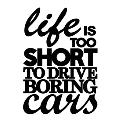 Life is too short to drive boring cars - Thumbnail 5