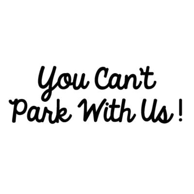 You can't park with us! - Thumbnail 3