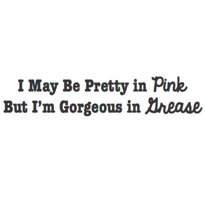 Pretty in grease - Thumbnail 1