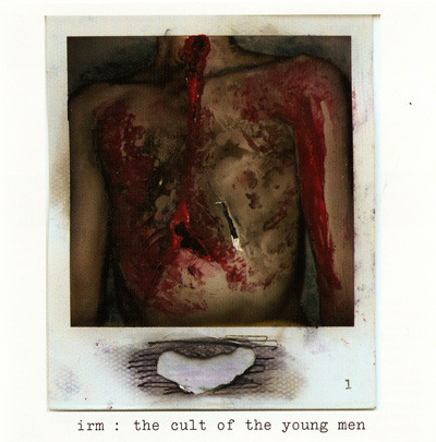 Irm the cult of the young men