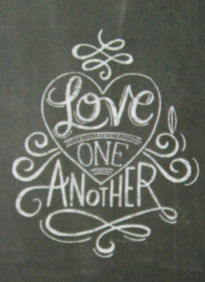 PRINT "LOVE ONE ANOTHER" 11x 14 Chalkboard Quotes Collection