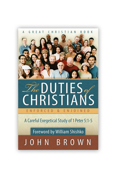 The Duties of Christians