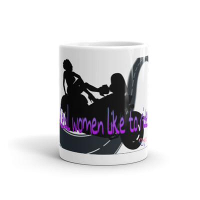Real Women Ride Mug