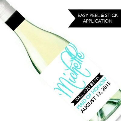 Will you be my bridesmaid wine label - Will you be my maid of honor - Custom wine label