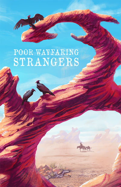 Poor Wayfaring Strangers Volume 1 - Softcover