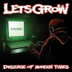 Lets grow "disease of modern times" lp