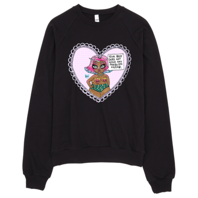 No Problem Areas Sweatshirt