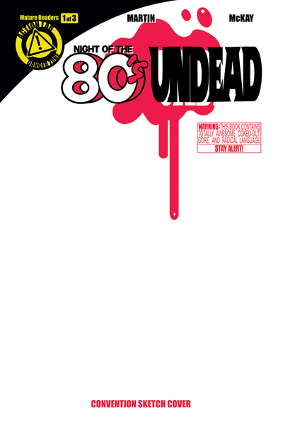 Night of the 80's Undead 1 sketch cover