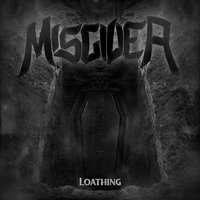 Misgiver - Loathing EP - Thumbnail 1