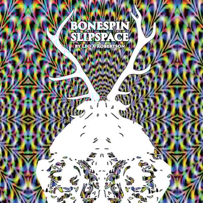 Bonespin Slipspace by Leo X. Robertson