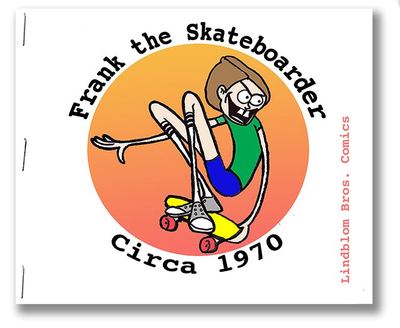 Frank the skateboarder circa 1970