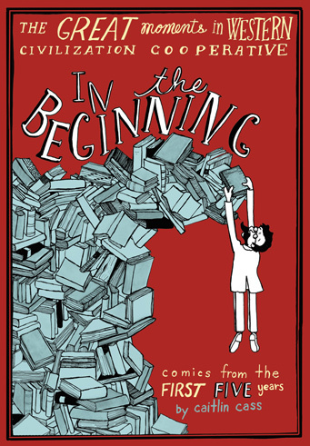 In The Beginning: Comics from the First Five Years