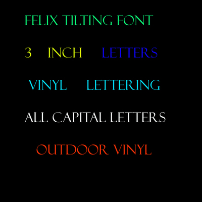 Felix font vinyl lettering outdoor sticker letters price per letter handmade decal name decal