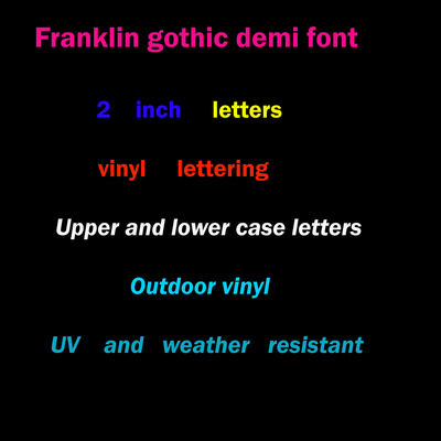 Franklin gothic font vinyl lettering outdoor 2 in letters price per letter handmade decal name decal