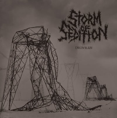STORM OF SEDITION - “Decivilize” LP