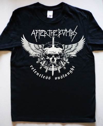 AFTER THE BOMBS - Relentless Onslaught T-shirt