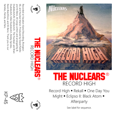 The Nuclears - Record High cassette