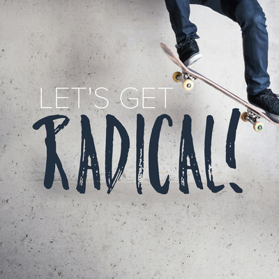 Let's get radical - 6-week curriculum download