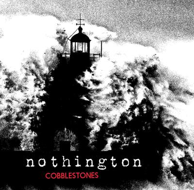 Nothington "Cobblestones" 7" CCCP 200-7