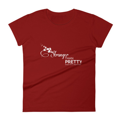 Women's Stronger Than Pretty short sleeve t-shirt