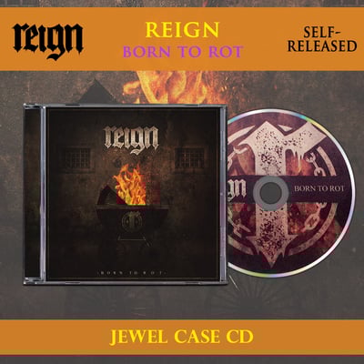 Reign - born to rot ep